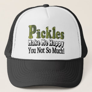 Pickles Make Me Happy Trucker Hat