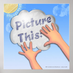 Picture This - Imagination for Motivation-2 Poster