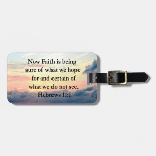 PICTURESQUE HEBREWS 11:1 PHOTO DESIGN LUGGAGE TAG