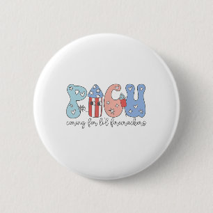 Picu Nurse 4th Of July Caring For Little Firecrack 6 Cm Round Badge