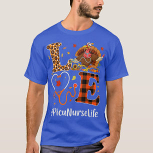 Picu Nurse Love Thanksgiving Leopard Stethoscope T T-Shirt
