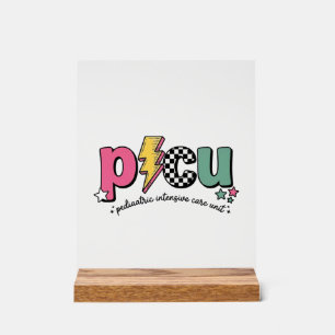 PICU Paediatrics Intensive Care Unit Nurse Shirt_1 Acrylic Sign