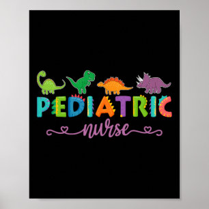 Picu Pediatric Nurse Dinosaurs Peds Nurse  Poster