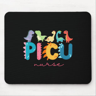 Picu Pediatric Nurse Dinosaurs Picu Squad Nurse Ap Mouse Pad