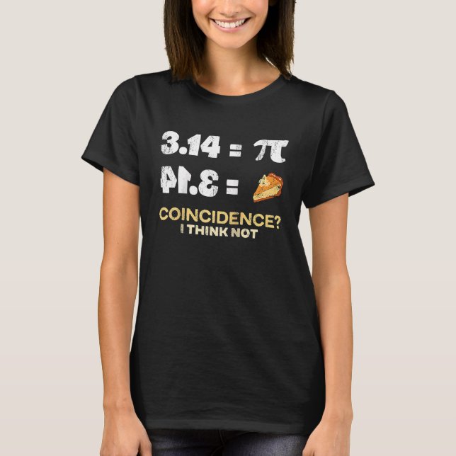Pie 3 14 Coincidence Math Pun Raglan Baseball T-Shirt (Front)