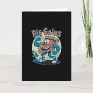 Pie Gains Muscular Slice Cartoon Gym Pun Thanksgiv Card