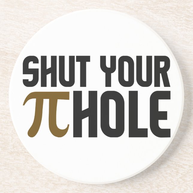 "PIE HOLE" coaster (Front)