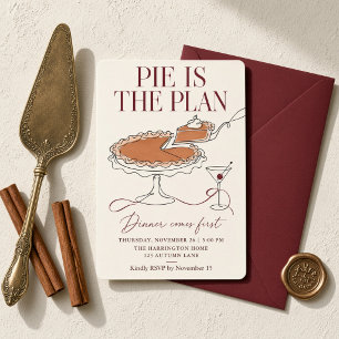 Pie Is The Plan Dinner Comes First Trendy Line Art Invitation