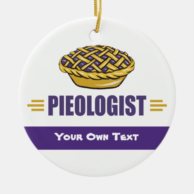 PIE - Love, Eat, Bake, Bakery, Bakery, Pieologist Ceramic Tree Decoration (Front)