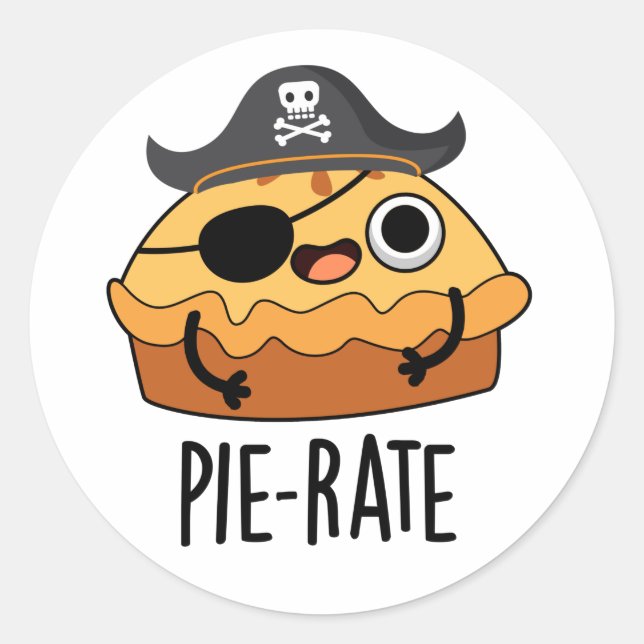Pie-rate Funny Pirate Pie Pun  Classic Round Sticker (Front)