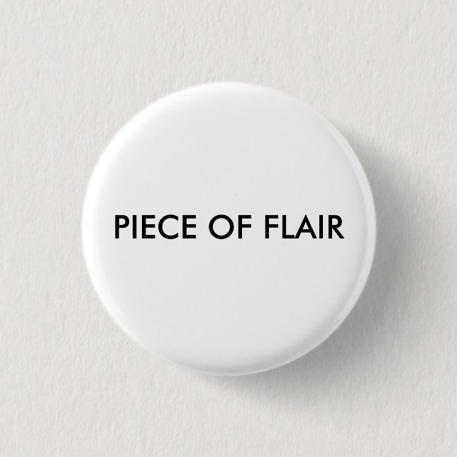 PIECE OF FLAIR Button (Front)