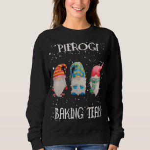 Pierogi Baking Team Nordic Christmas Gnome Baking Sweatshirt