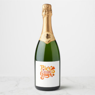 Pies before Guys Shirt Funny Thanksgiving Women Gi Sparkling Wine Label