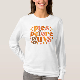 Pies Before Guys T-Shirt