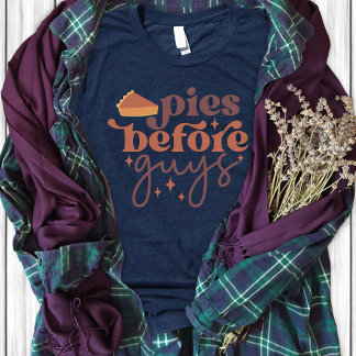 Pies Before Guys Women's Tri-blend T-Shirt Tri-Blend Shirt