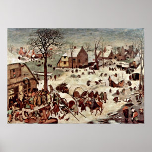 Pieter Bruegel the Elder — Census at Bethlehem Poster