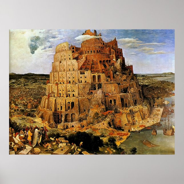 Pieter Bruegel's "The Tower of Babel" (circa 1563) Poster (Front)