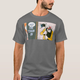 PIF Put The Chain On T-Shirt