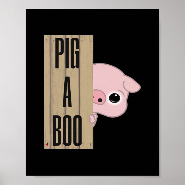 Pig A Boo Fence Poster (Front)
