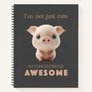 Pig Concentrated Awesome Cute Adorable Funny Quote Notebook