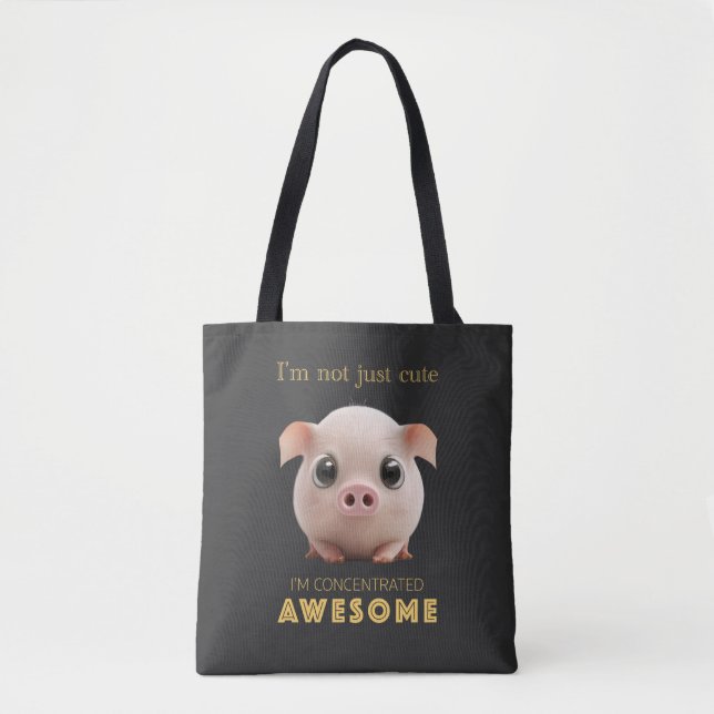 Pig Concentrated Awesome Cute Adorable Funny Quote Tote Bag (Front)