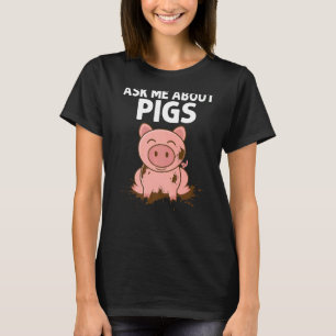 Pig Designs For Men Women Boys Girls Kids Swine T-Shirt