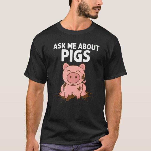 Pig  Designs For Men Women Boys Girls Kids Swine T-Shirt (Front)