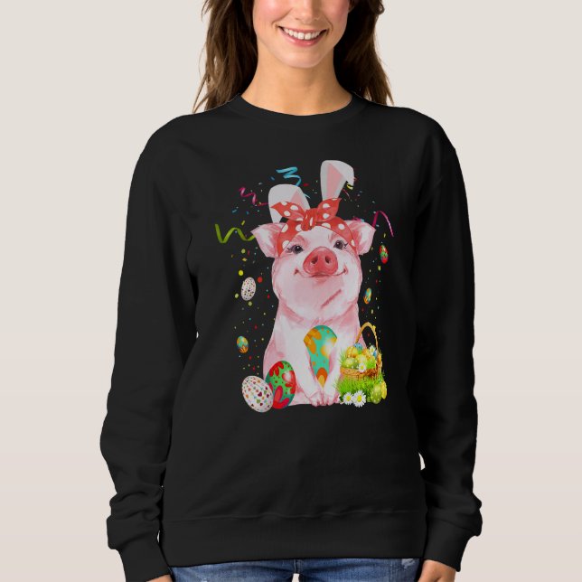 Pig Egg Hunting Basket Easter Bunny Spring Easter  Sweatshirt (Front)