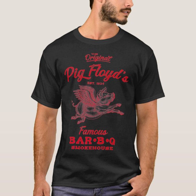 Pig Floyd's Famous BarBQ Smokehouse  Funny BBQ  Ba T-Shirt (Front)