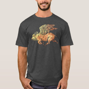 Pig flying with Wings Fly Pig Lovers T-Shirt