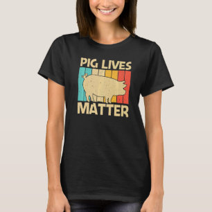 Pig For Men Women Bacon Animal  Swine Farmer Pigs T-Shirt