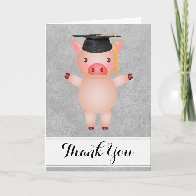 Pig Grad Thank You (Front)