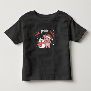 Pig I'm Snow Cute Snowman Snow Pun Toddler T-Shirt