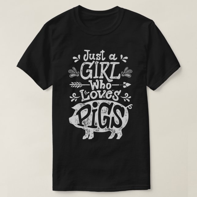 Pig Just A Girl Who Loves Pigs Women Farmer Farm F T-Shirt (Design Front)