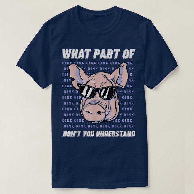Pig Owner Pig Farming Hog Pork Livestocks Piggy Pi T-Shirt (Design Front)