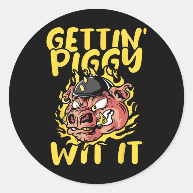 Pig Roast Byrbecue Getting Piggy Wit It Bbq  Classic Round Sticker (Front)