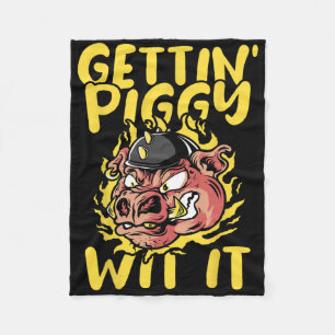 Pig Roast Byrbecue Getting Piggy Wit It Bbq Fleece Blanket