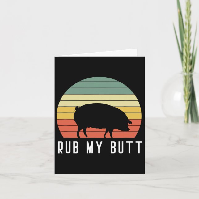 Pig Rub My Butt Pit Master Bbq Pork Bycon Grill By Card (Front)