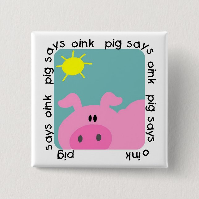 Pig Says Oink T-shirts and Gifts 15 Cm Square Badge (Front)
