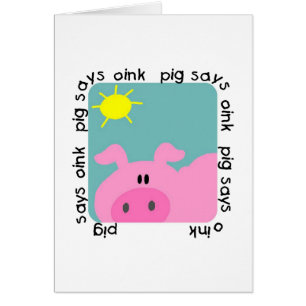 Pig Says Oink Tshirts and Gifts