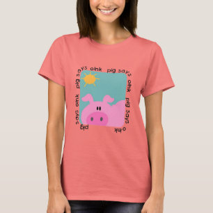 Pig Says Oink Tshirts and Gifts