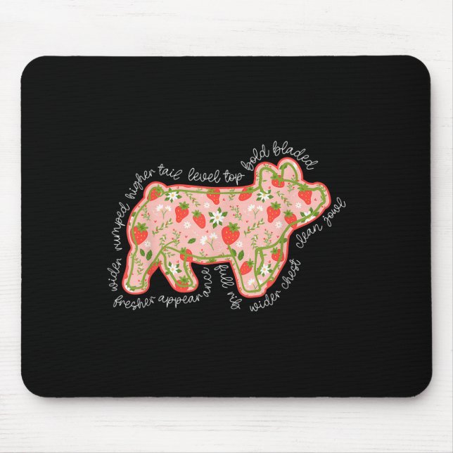 Pig Strawberry Stock Show Livestock Show Mum Hog B Mouse Pad (Front)