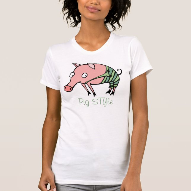pig STYle funny piggie in pants T-Shirt (Front)
