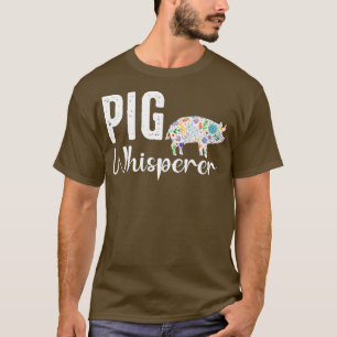 Pig whisperer Farmer t  and Funny BBQ Piggy Lovers T-Shirt