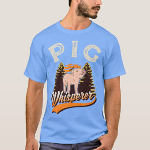 Pig Whisperer Premium4927  T-Shirt