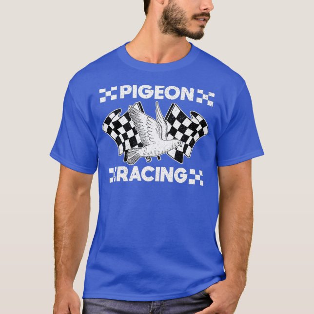 Pigeon Breeder Gift Pigeon Racing Pigeon T-Shirt (Front)