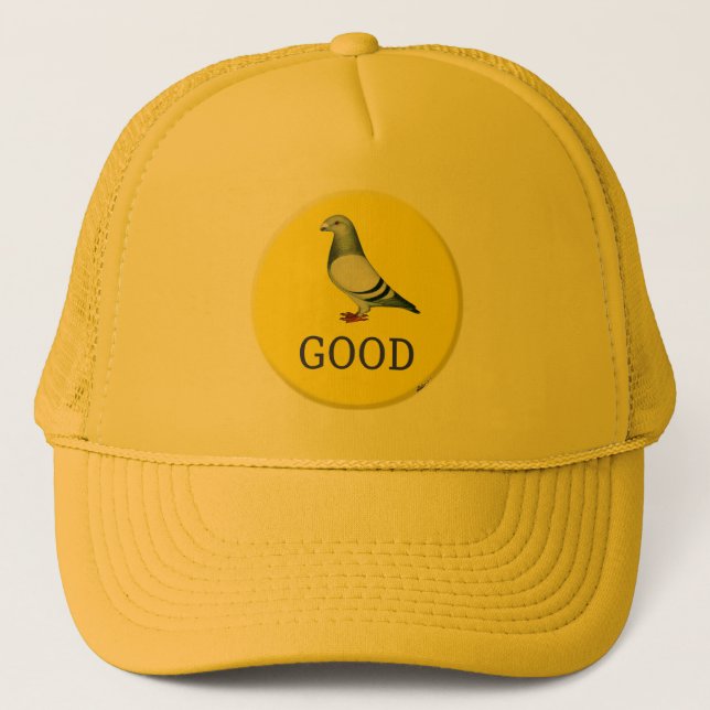 Pigeon-GOOD! Trucker Hat (Front)