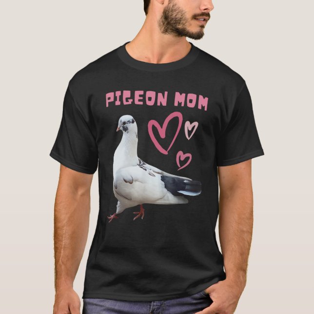 Pigeon Mom Heart Cute Pigeon  Designs T-Shirt (Front)