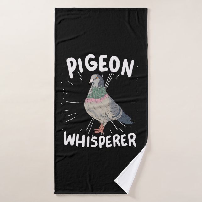 Pigeon - Pigeon Whisperer  Bath Towel (Bath Towel)