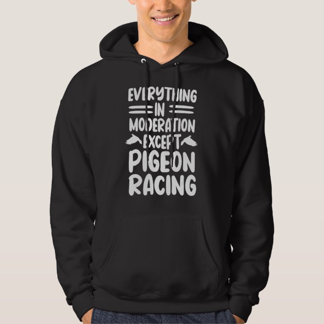 Pigeon Racing Birdwatching Whisperer Ornithologist Hoodie (Front)